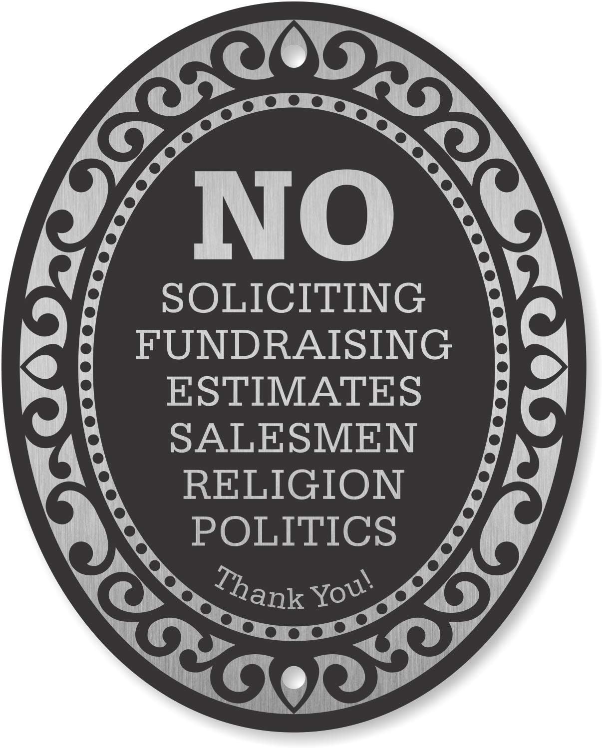 Premium No Soliciting Door Sign – 4" x 5" Self-Adhesive Aluminum, Kindly Refrain from Fundraising, Religious Appeals, Politics, Selling & Disturbance