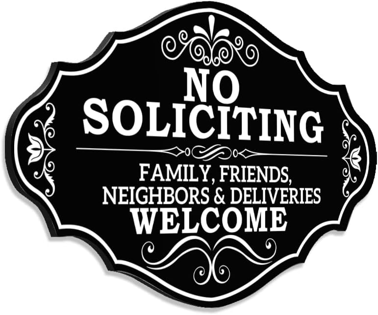 Funny No Soliciting Sign for Front Door – Family, Friends & Neighbors Welcome – Modern Yard, Porch & Wall Decor for Home